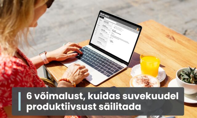 kuidas suvel produktiivsust säilitada